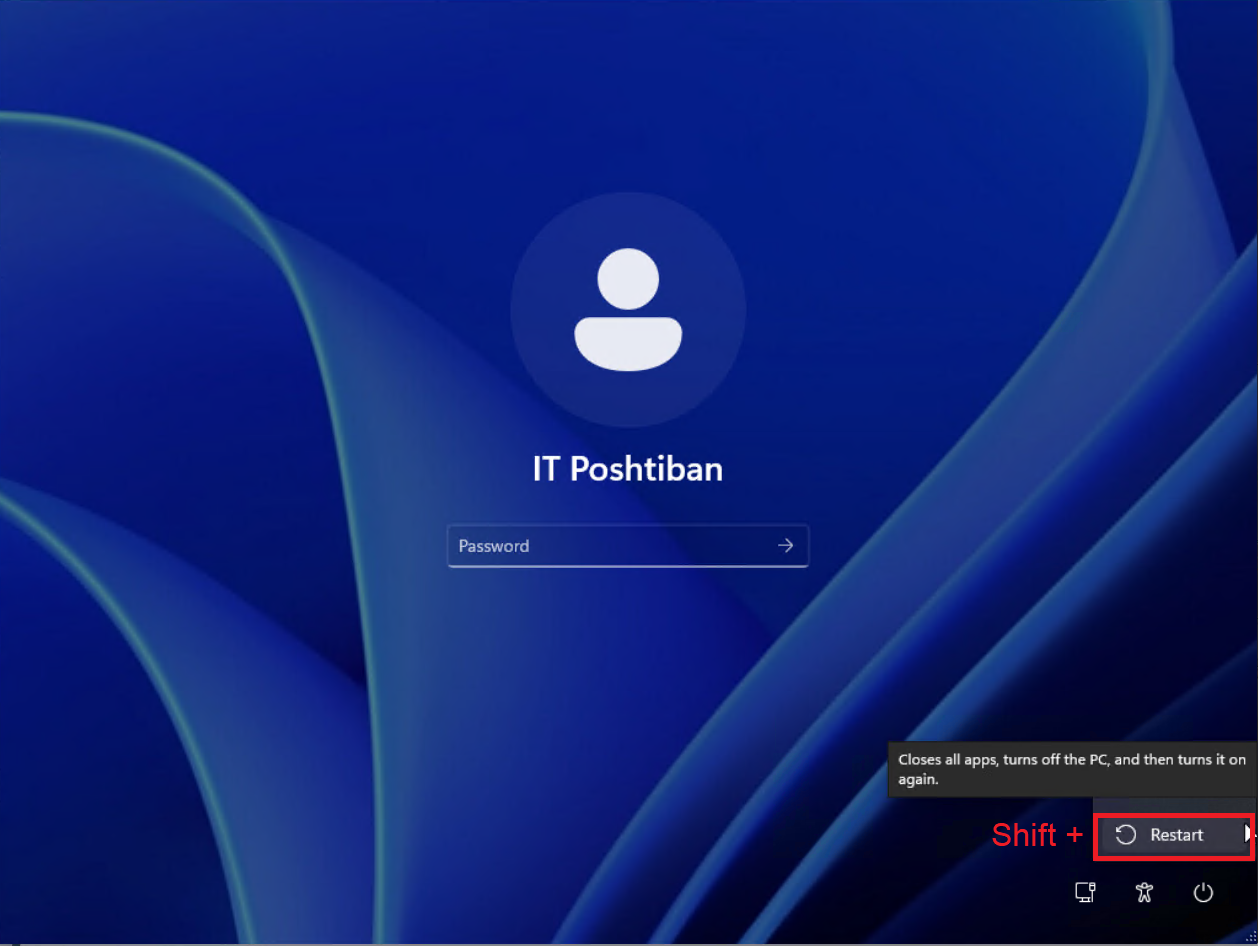 نگه داشتن کلید Shift بر روی کیبورد و زدن دکمه Restart